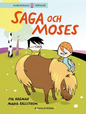 cover image of Saga och Max 1--Saga och Moses